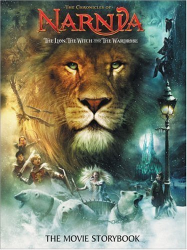 The Lion, the Witch, and the Wardrobe Movie Storybook: The Movie Storybook (Narnia) Hardcover – 25 Oct. 2005