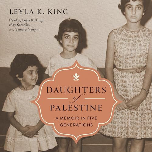 Daughters of Palestine by Leyla K. King episode artwork