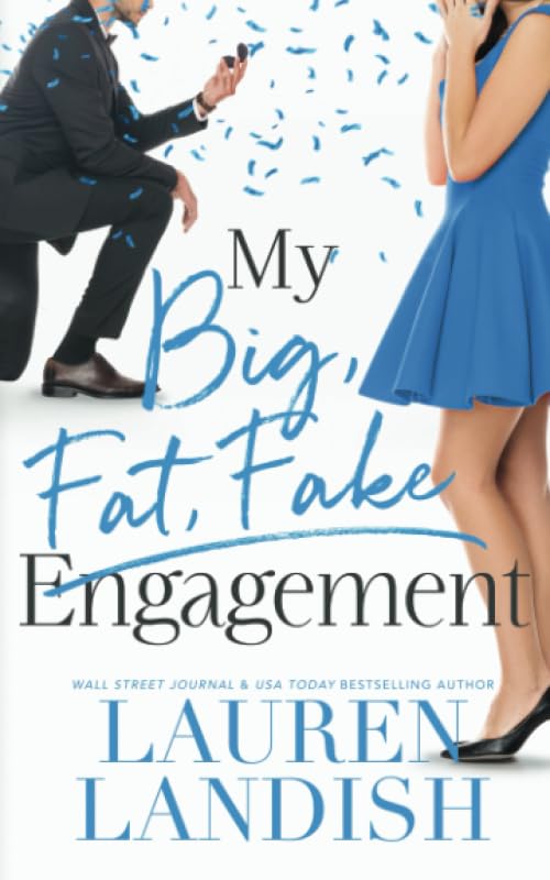My Big Fat Fake Engagement