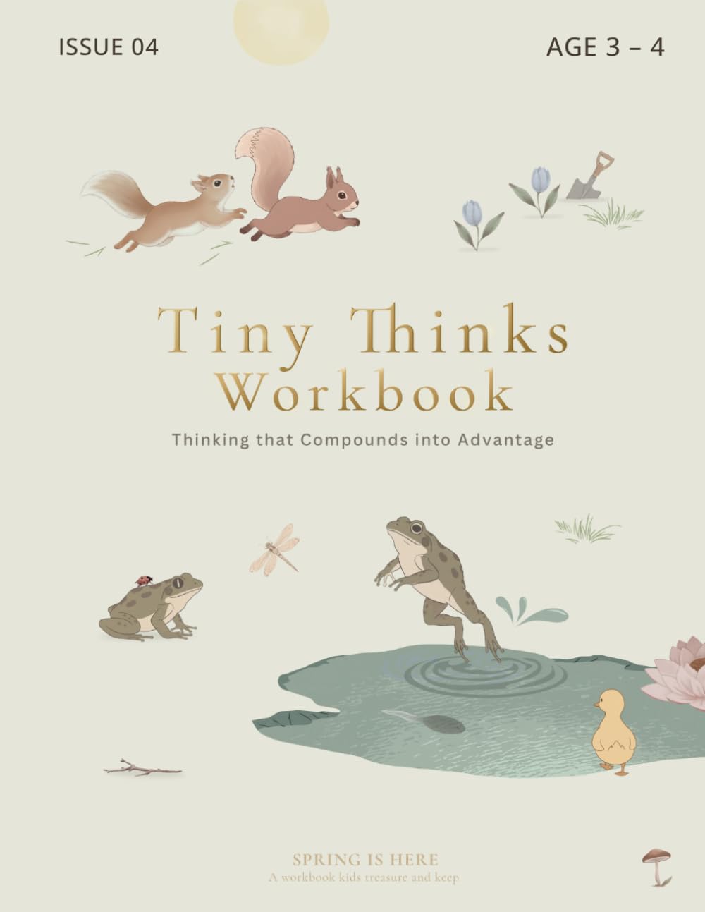 Preschool Activity Workbook for 3 to 4 Year Olds Tiny Thinks Spring Edition: A Calm, Screen-Free Activity Book for Counting, Tracing, Matching & Early Logic Montessori-Inspired Gift