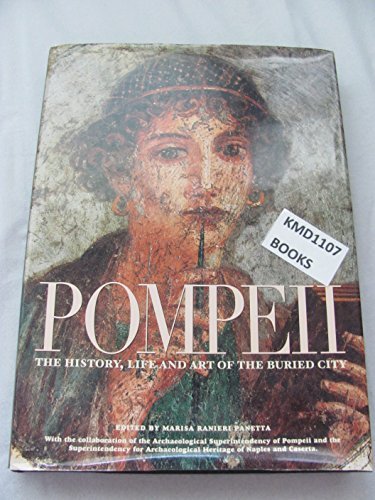 Pompeii: The History, Life And Art Of The Buried City (ISBN: 8854400300)