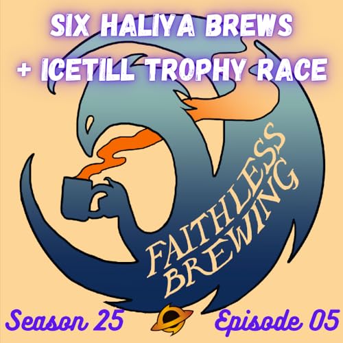 18-0 with Icetill Explorer + Six Brews with Haliya, Guided by Light Podcast Por arte de portada