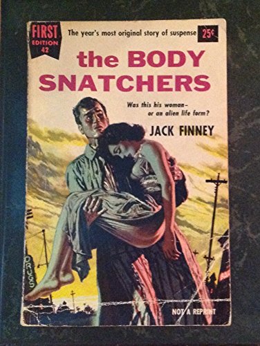 THE BODY SNATCHERS. First Edition Series No. 42. B001G2LH4O Book Cover