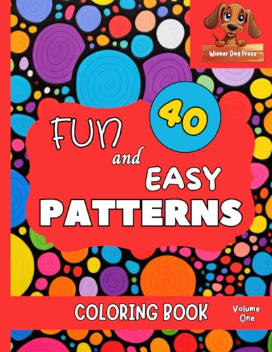 FUN and EASY PATTERNS: Simple Pattern Coloring Book for Kids, Adults, Seniors, 40 Large Print Designs