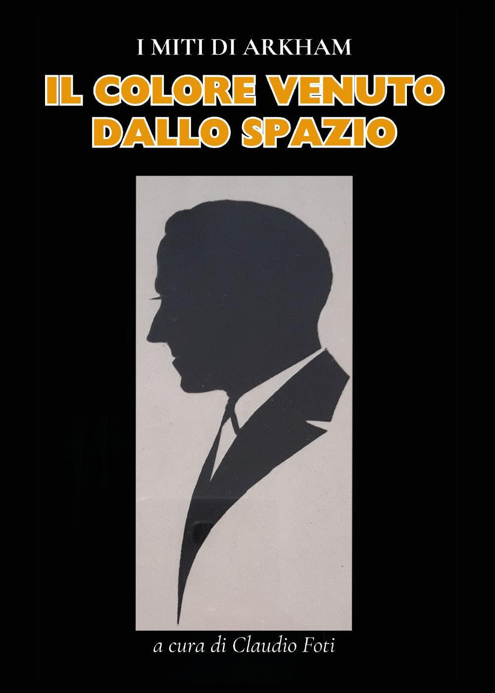 H. P. Lovecraft Il Colore Venuto dallo Spazio