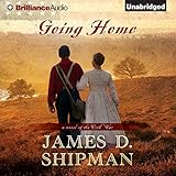 Going Home: A Novel of the Civil War