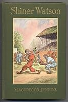 Shiner Watson B000AY81GQ Book Cover