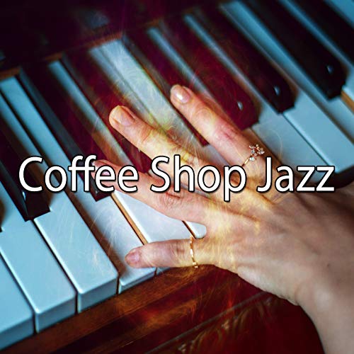 Coffee Shop Jazz by Bossa Nova on Amazon Music Amazon.co.uk