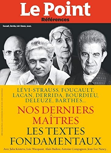 Nos derniers maîtres: Les textes de Lévi-Strauss