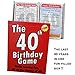 The 40th Birthday Game. Fun New Gift or Party idea Specially Designed for People Turning Forty