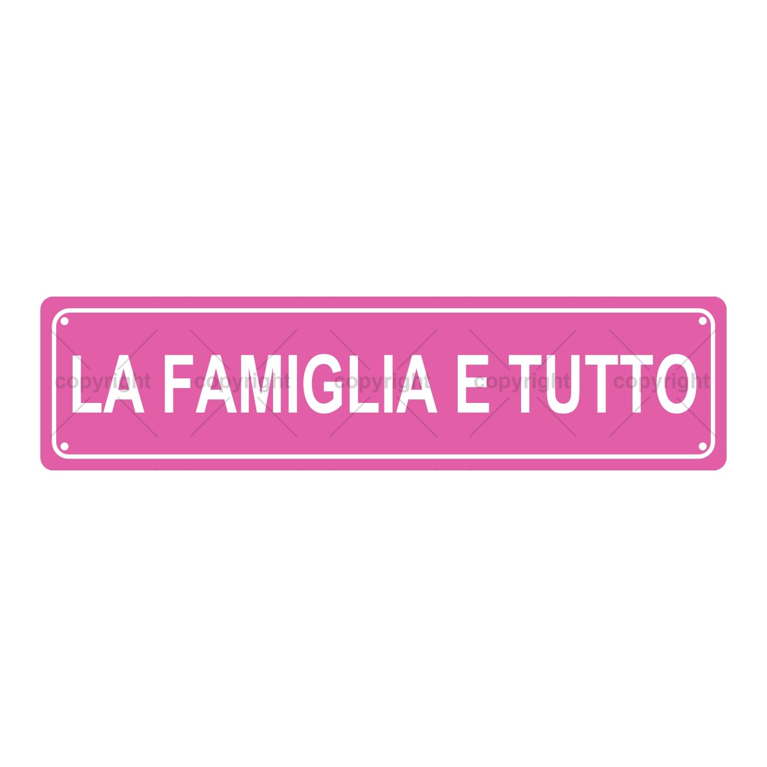 LA FAMIGLIA E Tutto Family is Everything Italian Metal Tin Street Sign Bar Cafe Garage Cave Home Room Wall Bathroom Farmhouse Garden Porch Patio Decor,4x16 Inch