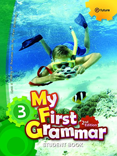 �}�C �t�@�[�X�g �O���}�[ ��2�� ���x��3 �e�L�X�g �y�q�ǂ� �p�ꋳ�ށz e-future My First Grammar 3 (2nd Edition) Student Book