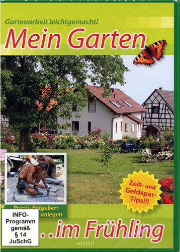 Preisvergleich Produktbild Mein Garten im Frühling: Gartenarbeit leichtgemacht!