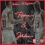  Pippen & Jordan [Explicit]
