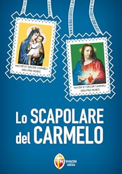 Paperback Lo Scapolare del Carmelo [Italian] Book