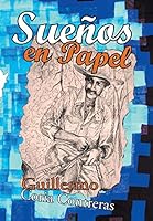 Sueños en papel 1506505023 Book Cover