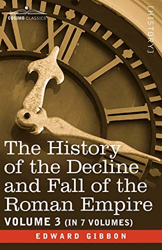 The History of the Decline and Fall of the Roman Empire (3)