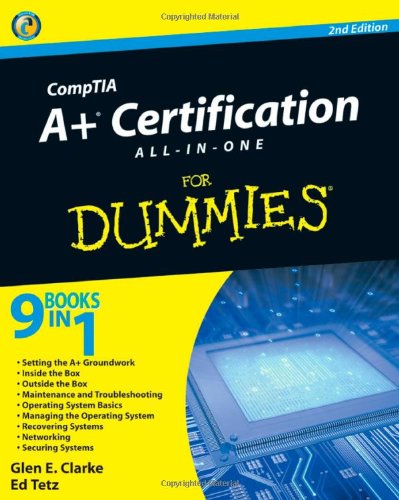 CompTIA A+ Certification All-In-One For Dummies