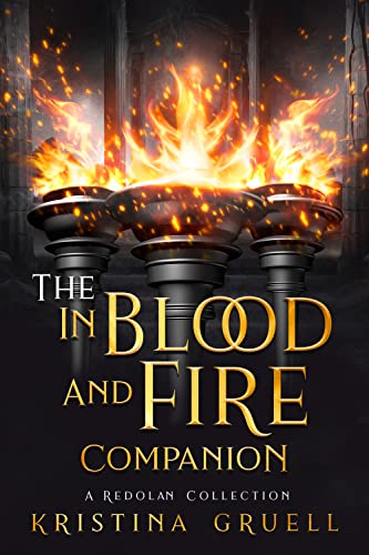 The In Blood and Fire Companion: And Short Story Collection (English Edition)