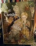  Traduit par P.-G. La Chesnais. Ib et Christine : Avec d\'autres contes... illustrés par Adrienne Ségur