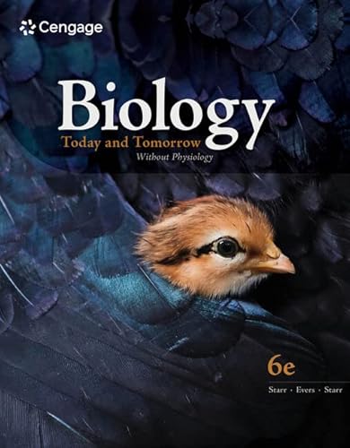 Biology Today and Tomorrow Without Physiology (MindTap Course List)