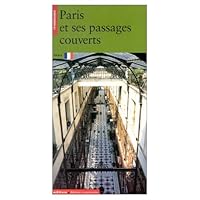 Paris et ses passages couverts 2858226733 Book Cover