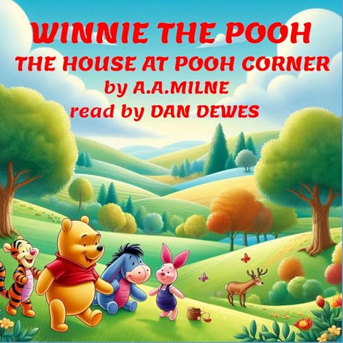 The House at Pooh Corner by A.A. Milne episode artwork