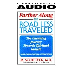 Further Along the Road Less Traveled Audiobook By M. Scott Peck cover art