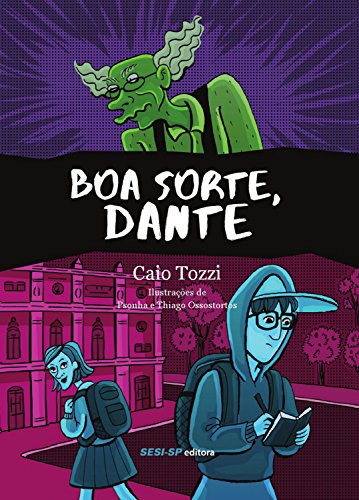 Boa sorte, Dante