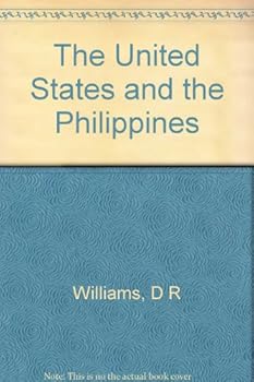 Hardcover The United States and the Philippines. Book