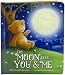 The Moon Sees You & Me: Children's Board Book (Love You Always)