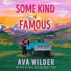 Some Kind of Famous Audiolibro Por Ava Wilder arte de portada