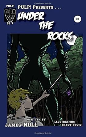 Under the Rocks: A Short Story with Illustrations (PULP! Special ...