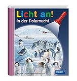  Meyer. Die kleine Kinderbibliothek - Licht an! / In der Polarnacht