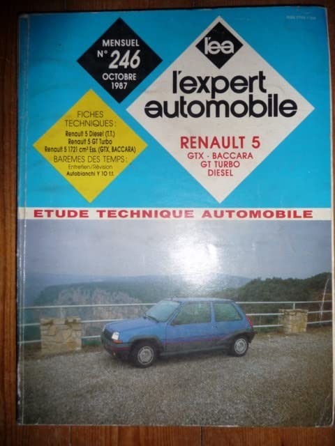  REVUE TECHNIQUE EXPERT AUTOMOBILE RENAULT SUPER 5 S5 R5 SUPERCINQ GTX BACCARA GT TURBO ET DIESEL