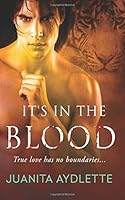 It's In The Blood 1938703960 Book Cover