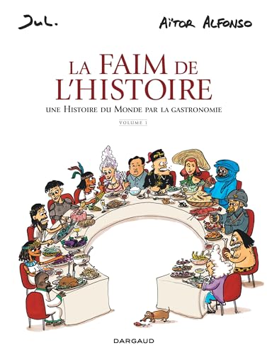 La Faim de l'histoire - Volume 1