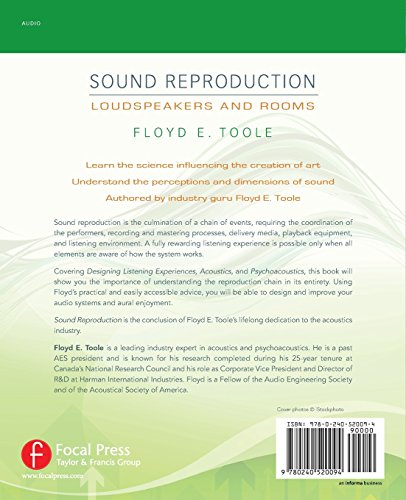 Sound Reproduction: The Acoustics and Psychoacoustics of Loudspeakers and Rooms (Audio Engineering Society Presents)