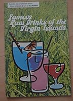 FAMOUS RUM DRINKS OF THE VIRGIN ISLANDS Recipes from Famous Hotels, Restaurant and Bars of the Virgin Islands B00H5CZ0T2 Book Cover