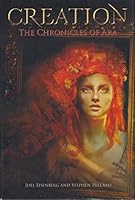The Chronicles of Ara: Creation 0986195391 Book Cover