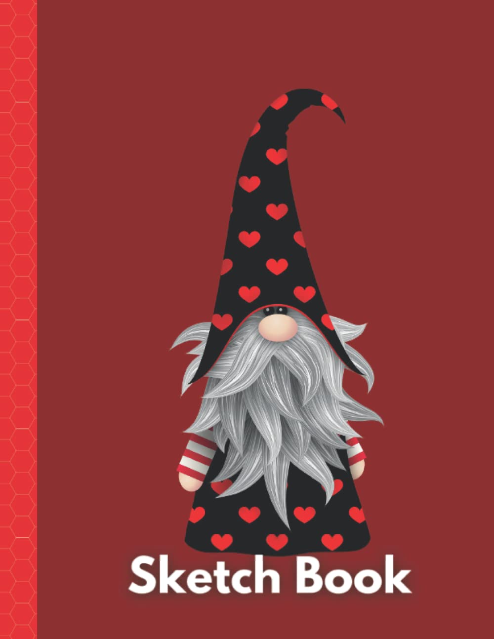 Sketch Book: Large Gnome Drawing Pad San Valentine Gift for a Female Lover, Teens, and Adults, Ideal for Drawing, Sketching, and Doodling