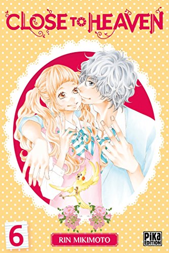Télécharger Close to Heaven T06 livre En ligne