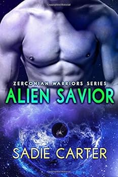 Paperback Alien Savior (Zerconian Warriors) Book