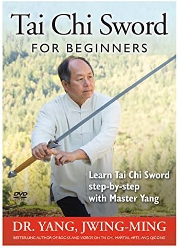 Tai Chi Sword for Beginners (YMAA) Dr. Yang, Jwing-Ming
