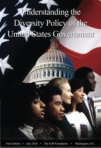 Understanding the Diversity Policy of the United States Government