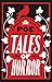 Produktbild Tales of Horror: Edgar Allan Poe (Alma Classics)