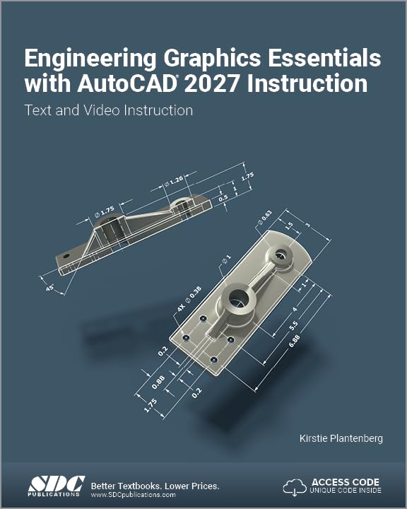Engineering Graphics Essentials with AutoCAD 2027 Instruction: Text and Video Instruction