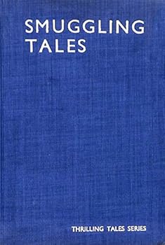 Hardcover Smuggling Tales Book