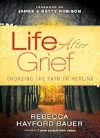 Algopix Similar Product 7 - Life After Grief Choosing the Path to