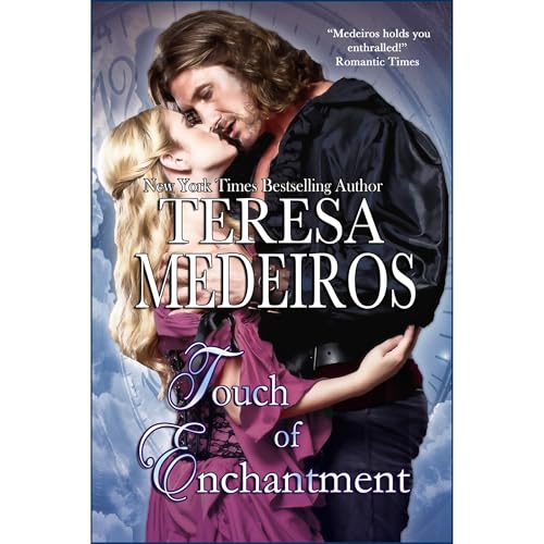 Touch of Enchantment by Teresa Medeiros episode artwork